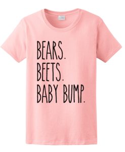 Bears Beets Baby Bump T Shirt