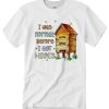 Bee I Was Normal Before I Got Hives Funny T Shirt