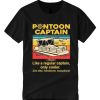 Best Funny Pontoon Captain T Shirt