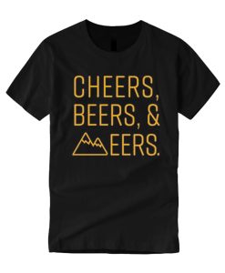 Cheers, Beers and Eers West Virginia inspired T Shirt