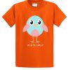 Cute Chick T Shirt