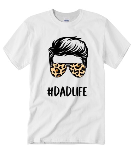 Dadlife T Shirt