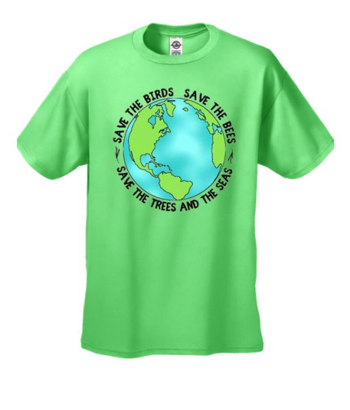 Earth Day T Shirt