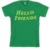 Hello Friends Master Golf T Shirt