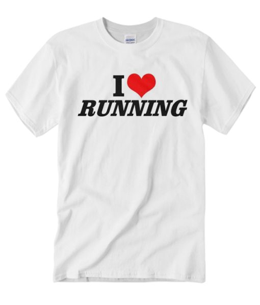 I Love Running T Shirt