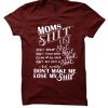 Mom's Shit List T Shirt