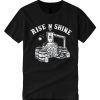 Moonshiner Still Rise and Shine T Shirt