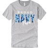 Proud Navy Papa T Shirt