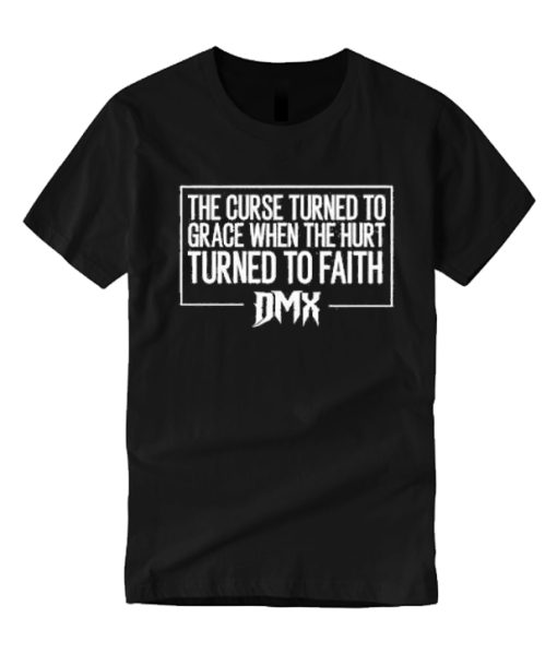 RIP DMX - DMX Quote T Shirt