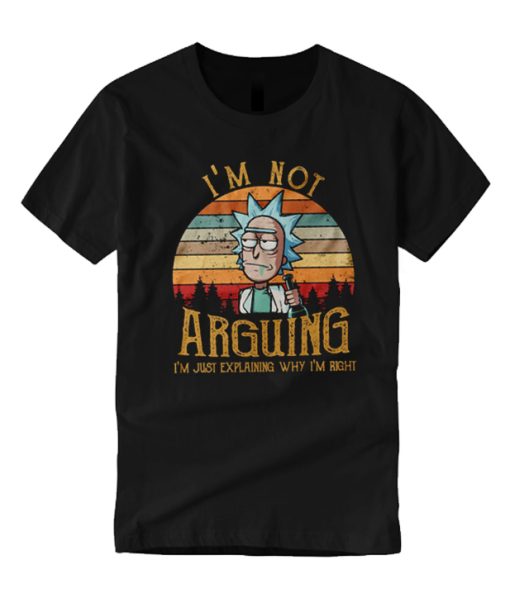 Rick And Morty - I'M Not Arguing T Shirt