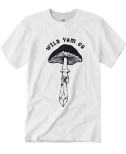Wild Yam Co Mushroom T Shirt