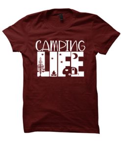 Camping Life Good T Shirt