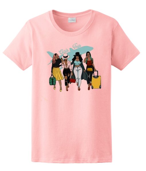 Girls Trip 2021 T Shirt