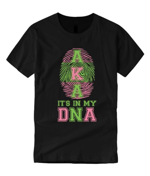 It's in my DNA T Shirt