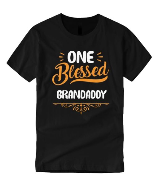 One Blessed Grandaddy T Shirt