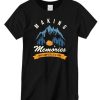 Camping Making Memories Cute Summer Hiking Mountai T shirt