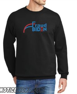 Fraud Joe Biden Classic graphic Sweatshirt