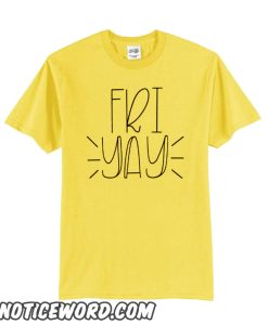 Friyay New T-shirt