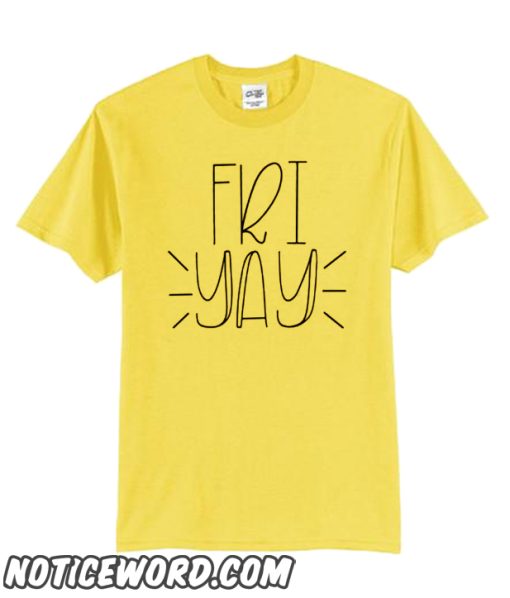Friyay New T-shirt