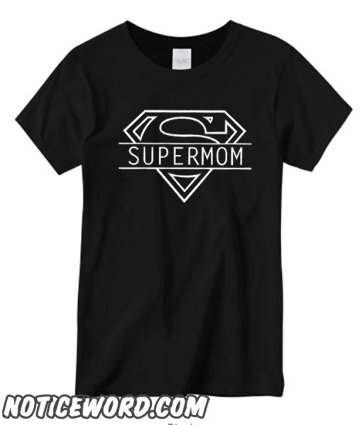 Super Mom T shirt