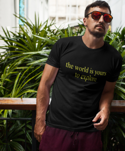 The World is Yours to Explore T shirt