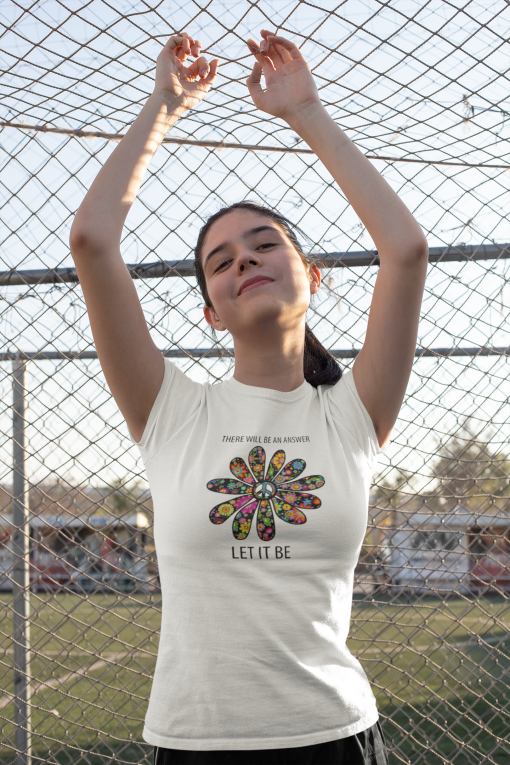 There will be an answer let it be flower children hippie T shirt